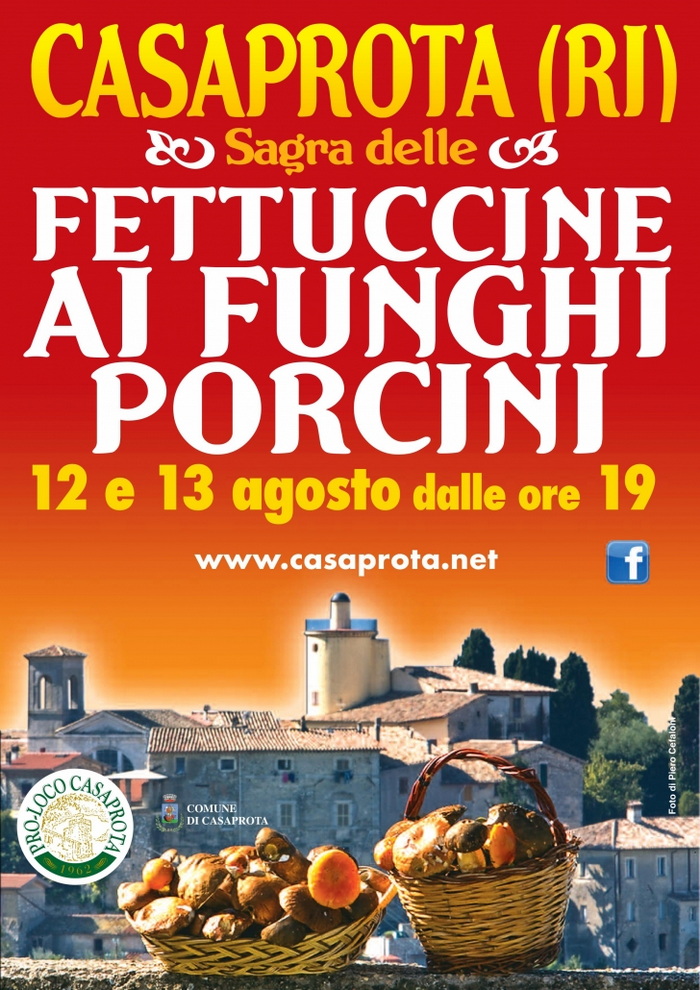 Sagra delle Fettuccine ai Funghi Porcini a Casaprota (RI) - 12 e 13 Agosto 2024