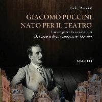 Puccini nato per il teatro al Museo della Musica di Bologna